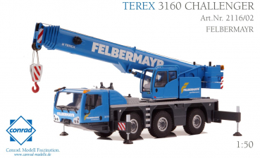 Conrad 2116/02 TEREX 3160 Challenger Mobilkran FELBERMAYR